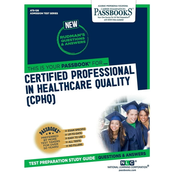 2024 CPHQ시험대비덤프자료 - CPHQ 100％시험패스덤프, Certified Professional in Healthcare Quality Examination시험대비최신덤프