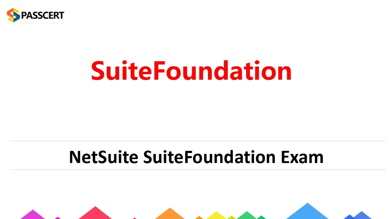 SuiteFoundation인기자격증시험덤프자료, NetSuite SuiteFoundation유효한덤프자료 & SuiteFoundation시험패스가능한공부자료