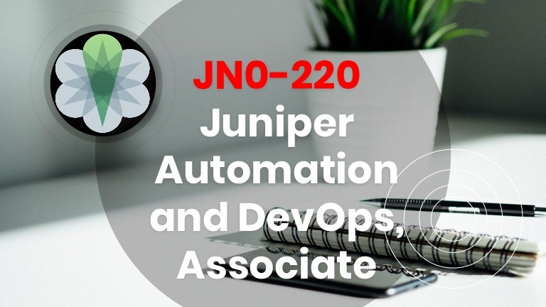 Juniper JN0-223최신업데이트버전덤프공부 - JN0-223덤프최신자료, JN0-223퍼펙트공부