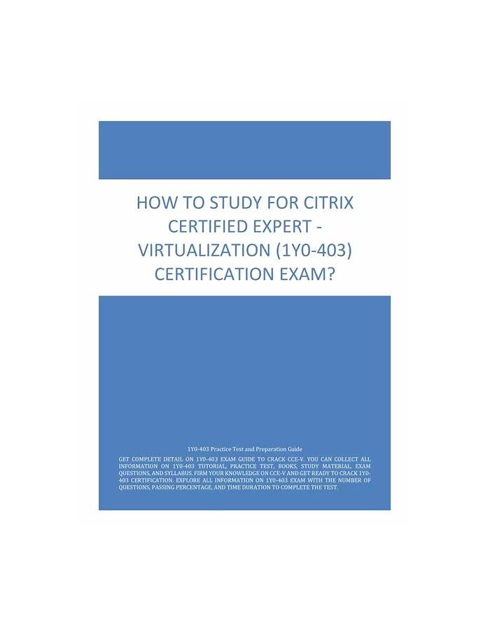 1Y0-403시험대비덤프최신샘플 & 1Y0-403퍼펙트인증공부자료 - Citrix Virtual Apps and Desktops 7 Assessment, Design and Advanced Configurations최신버전시험대비공부문제