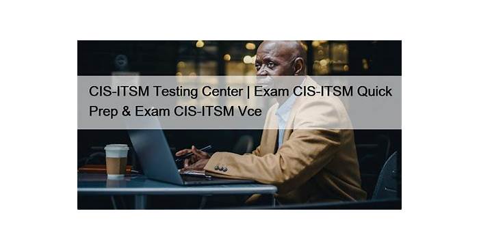 CIS-ITSM최신버전덤프샘플다운, CIS-ITSM시험패스가능한인증공부 & CIS-ITSM최신버전시험대비공부자료