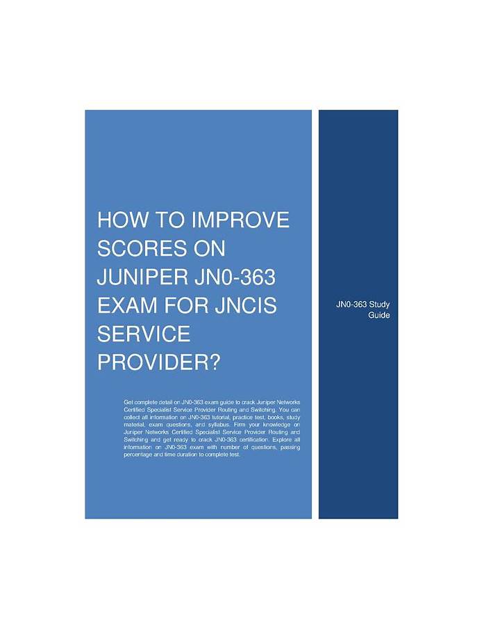 2025 JN0-363적중율높은시험덤프공부 & JN0-363시험덤프문제 - Service Provider Routing and Switching, Specialist (JNCIS-SP)시험대비