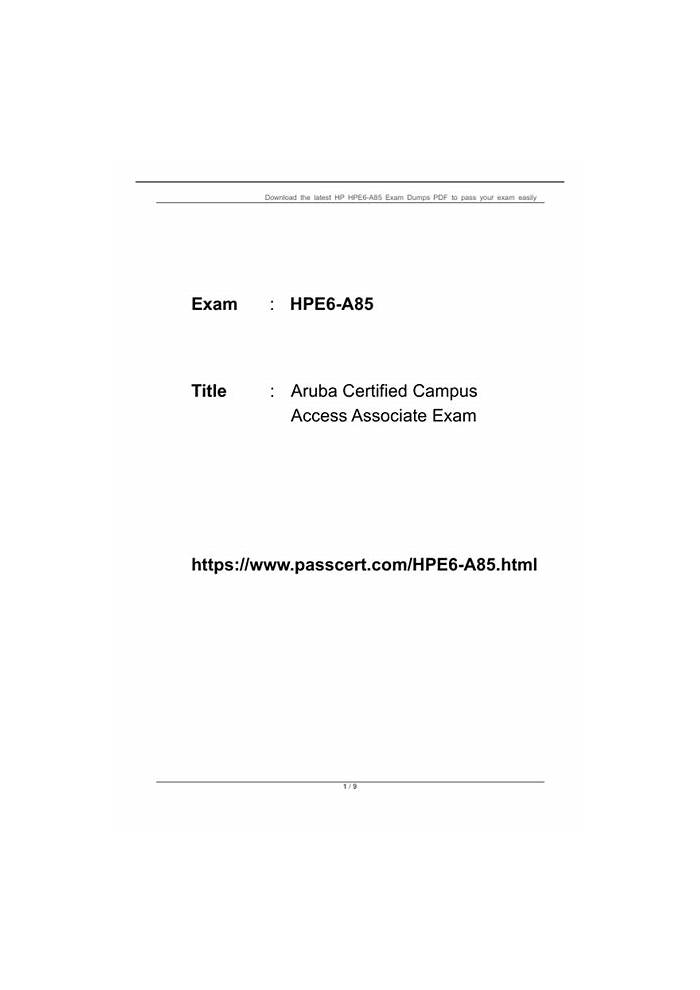 HPE6-A85덤프데모문제 & HPE6-A85최신업데이트버전덤프 - Aruba Campus Access Associate Exam높은통과율시험자료