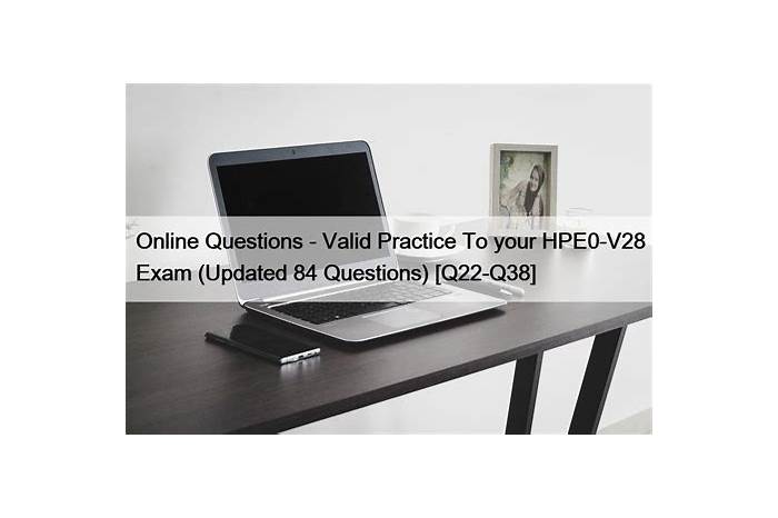 HP HPE0-V28예상문제, HPE0-V28시험 & HPE0-V28최신버전덤프데모문제