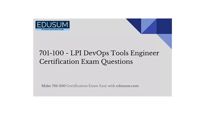 2024 701-100퍼펙트덤프공부, 701-100최신버전시험덤프자료 & Linux Professional Institute DevOps Tools Engineer Exam 701퍼펙트덤프샘플문제다운