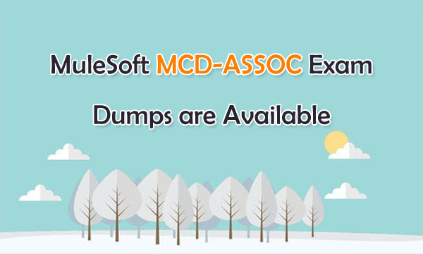 MuleSoft MCD-Level-1최신덤프샘플문제다운, MCD-Level-1덤프최신자료 & MCD-Level-1최신업데이트버전덤프공부자료