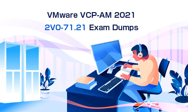 VMware 2V0-72.22합격보장가능덤프공부, 2V0-72.22적중율높은덤프 & 2V0-72.22시험패스인증덤프문제