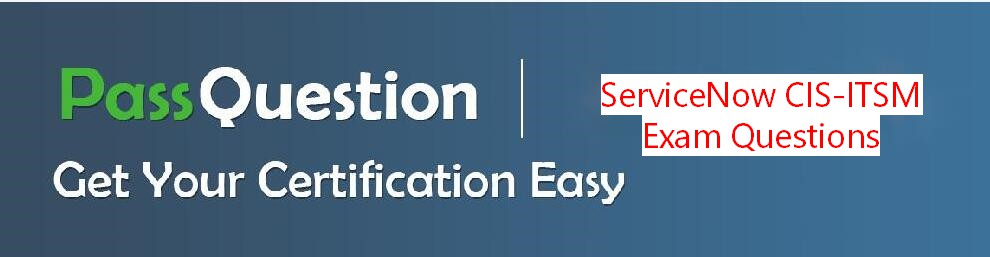 ServiceNow CIS-ITSM최고품질인증시험자료, CIS-ITSM인증시험덤프공부 & CIS-ITSM인증시험공부자료