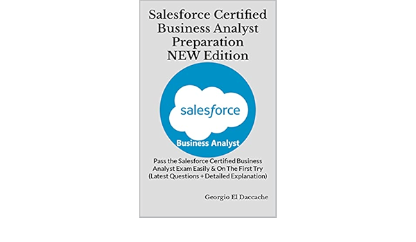 Certified-Business-Analyst퍼펙트최신공부자료 - Salesforce Certified-Business-Analyst최신버전덤프데모문제, Certified-Business-Analyst시험대비덤프데모