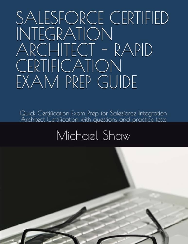 Integration-Architect최신버전인기덤프자료, Integration-Architect최신버전덤프공부문제 & Integration-Architect시험패스가능한인증공부