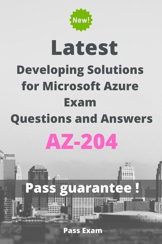 Microsoft AZ-204시험대비최신버전덤프자료 & AZ-204최신기출자료 - AZ-204적중율높은시험덤프