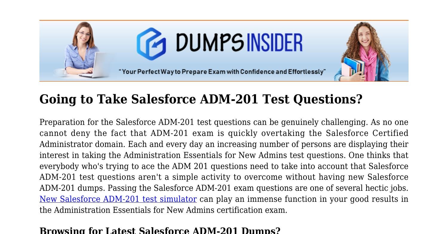 Salesforce ADM-201受験準備 & ADM-201資格関連題、ADM-201認定資格試験問題集