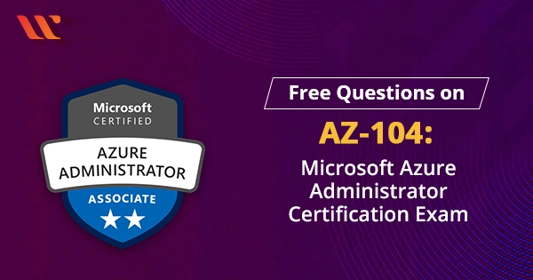 AZ-104試験資料 & AZ-104参考書、Microsoft Azure Administrator最新関連参考書