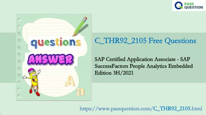 2024 C-THR92-2211全真問題集、C-THR92-2211試験関連赤本 & SAP Certified Application Associate - SAP SuccessFactors People Analytics: Reporting 2H/2022無料過去問