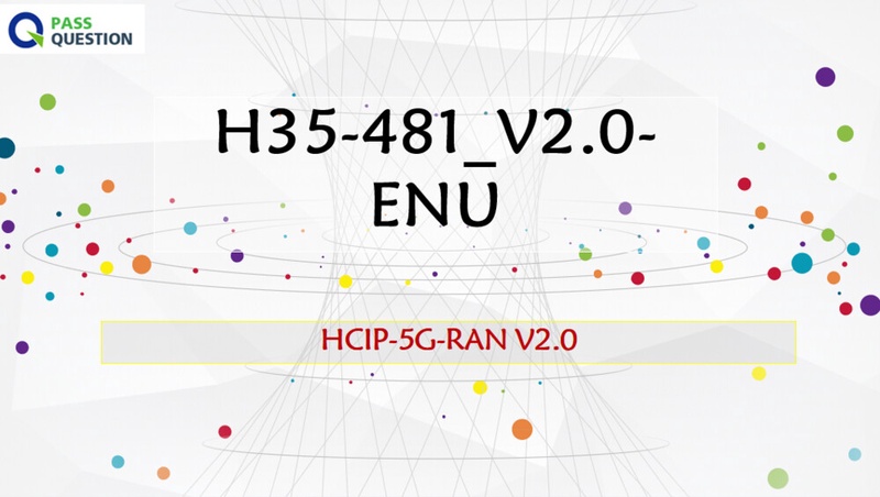 H35-481_V2.0模擬試験 & H35-481_V2.0最速合格、H35-481_V2.0難易度受験料