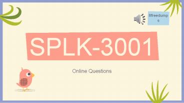 Splunk SPLK-1002 PDF問題サンプル、SPLK-1002受験体験 & SPLK-1002合格問題