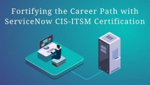 2024 CIS-ITSM資格認定、CIS-ITSM英語版 & Certified Implementation Specialist - IT Service Managementウェブトレーニング