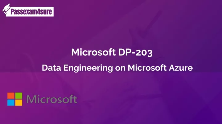 Microsoft DP-203 Prüfungsvorbereitung & DP-203 Deutsche