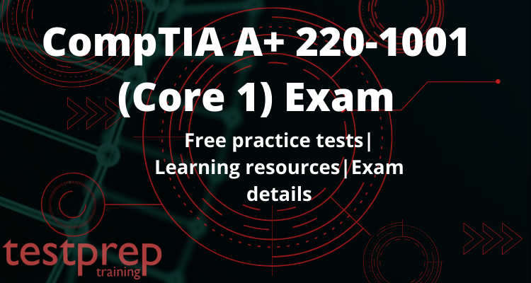 220-1101 Prüfungen & 220-1101 Prüfungs - CompTIA A+ Certification Exam: Core 1 Ausbildungsressourcen