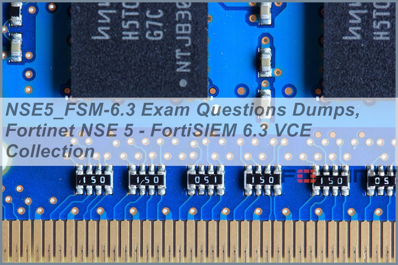 NSE5_FSM-6.3 Dumps, Fortinet NSE5_FSM-6.3 Fragenkatalog & NSE5_FSM-6.3 Prüfungs