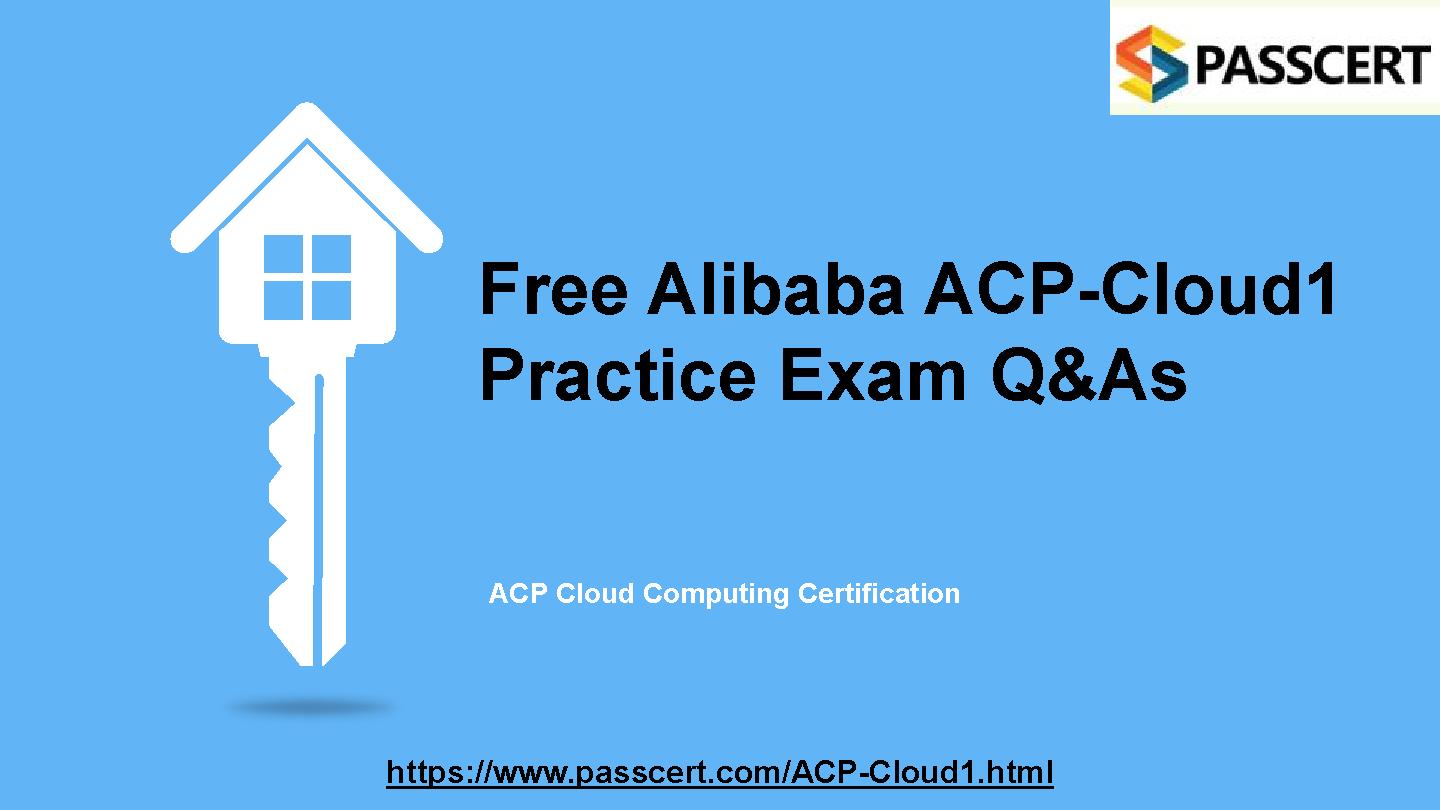 Alibaba Cloud ACP-Cloud1 Prüfungsinformationen & ACP-Cloud1 Tests - ACP-Cloud1 Übungsmaterialien