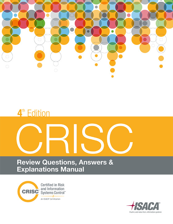 CRISC Lerntipps - CRISC Antworten, CRISC Examsfragen