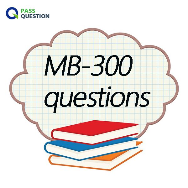 Microsoft MB-300 Antworten - MB-300 Deutsch Prüfung, MB-300 Musterprüfungsfragen