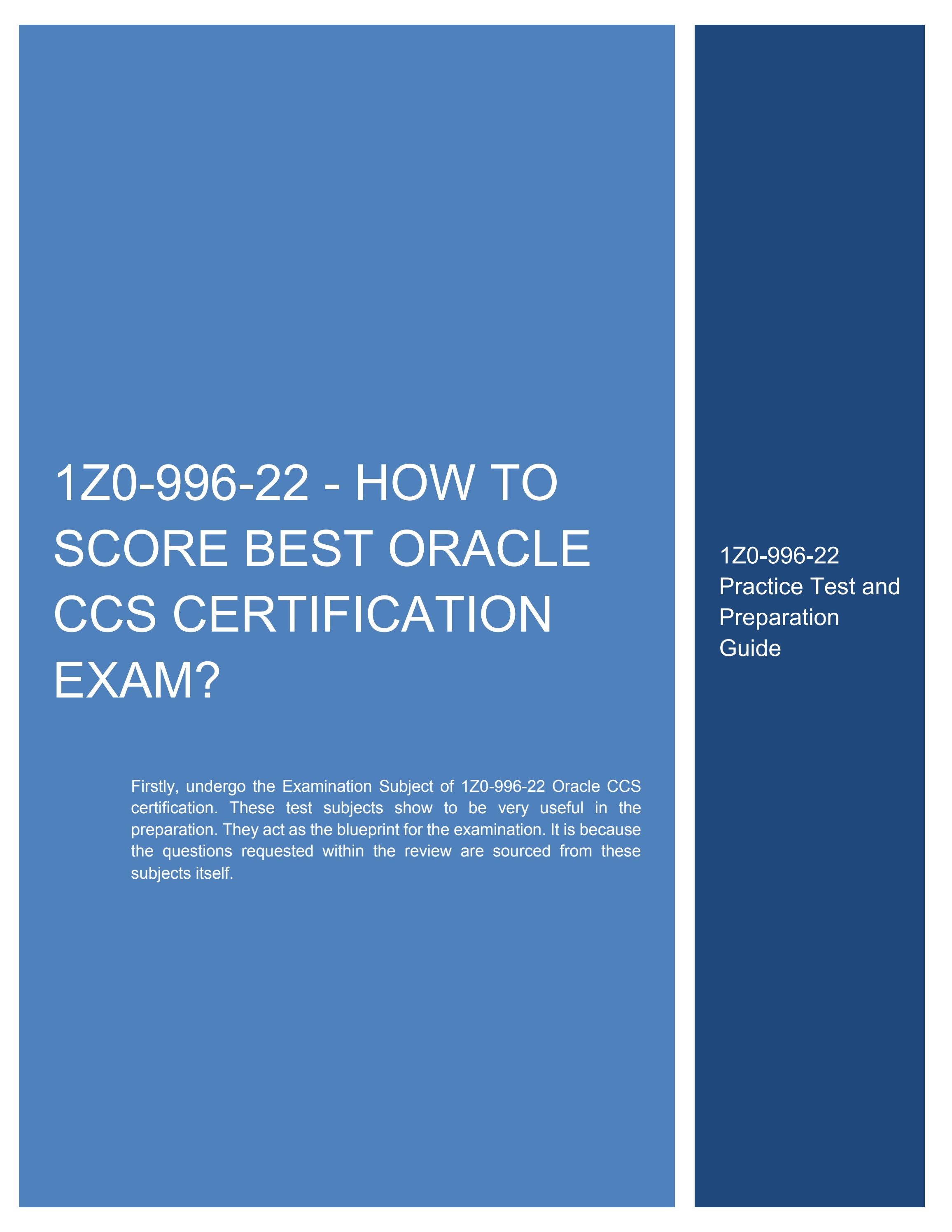 2024 1z0-996-22 Tests - 1z0-996-22 Zertifizierungsfragen, Oracle Utilities Customer Cloud Service 2022 Implementation Professional Tests