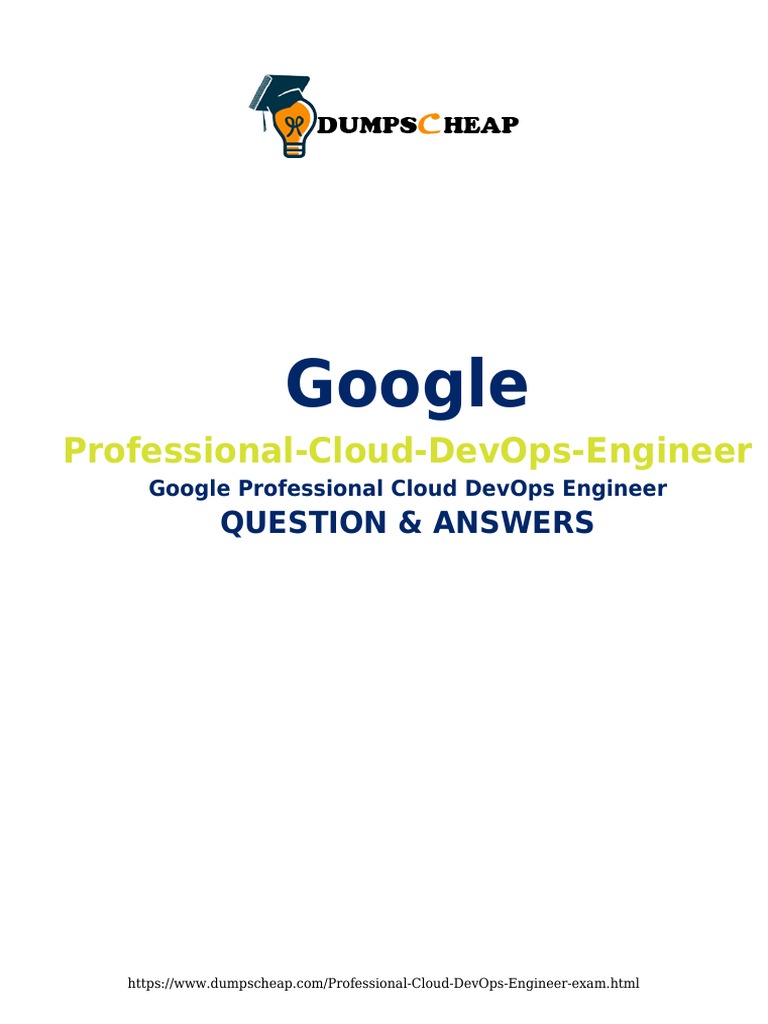 Professional-Cloud-DevOps-Engineer German, Professional-Cloud-DevOps-Engineer Zertifizierungsantworten & Professional-Cloud-DevOps-Engineer Exam