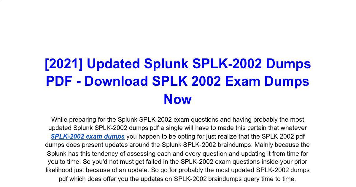 SPLK-2002 Tests, Splunk SPLK-2002 Online Praxisprüfung & SPLK-2002 Deutsch