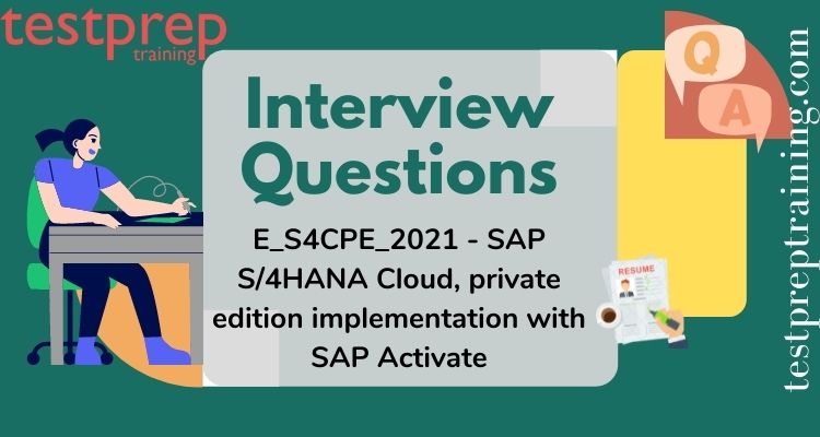 2024 E-S4CPE-2023 Zertifizierung - E-S4CPE-2023 Zertifizierungsprüfung, SAP Certified Application Specialist - SAP S/4HANA Cloud, private edition implementation with SAP Activate Fragenpool