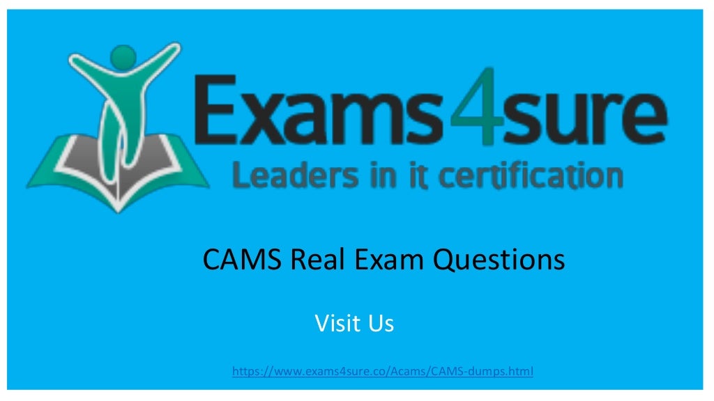 CAMS Fragen Beantworten, ACAMS CAMS Examengine & CAMS Online Prüfungen