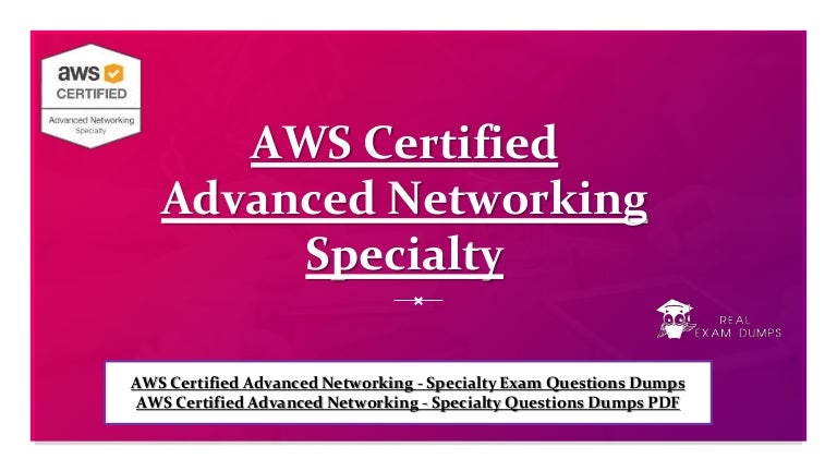 Amazon AWS-Advanced-Networking-Specialty Prüfung & AWS-Advanced-Networking-Specialty Prüfungsfragen - AWS-Advanced-Networking-Specialty PDF Demo