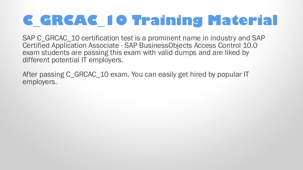 C_GRCAC_13 Schulungsunterlagen & SAP C_GRCAC_13 Prüfungs - C_GRCAC_13 Zertifizierung