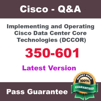 Cisco 350-601 Lernressourcen, 350-601 Exam Fragen & 350-601 Fragenpool