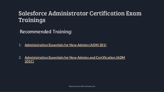 ADM-201 Zertifizierungsantworten - Salesforce ADM-201 Lernhilfe