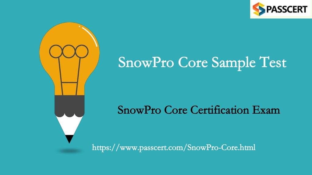 SnowPro-Core Testantworten, SnowPro-Core Testantworten & SnowPro-Core Prüfungsfrage