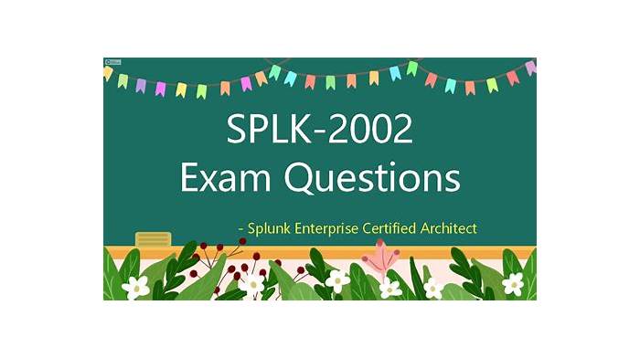 2024 SPLK-2002 Schulungsunterlagen - SPLK-2002 Deutsch, Splunk Enterprise Certified Architect Prüfungs