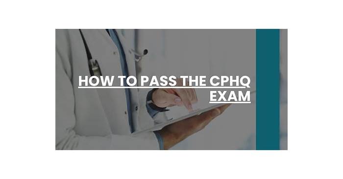 2024 CPHQ Online Test, CPHQ Zertifizierungsantworten & Certified Professional in Healthcare Quality Examination Examengine