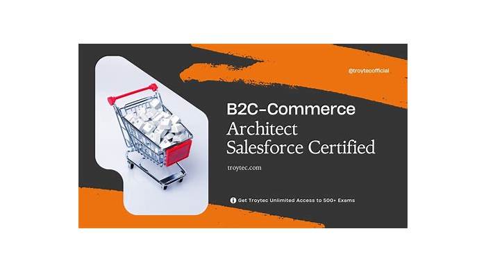 B2C-Commerce-Architect Vorbereitungsfragen & B2C-Commerce-Architect Prüfungsvorbereitung