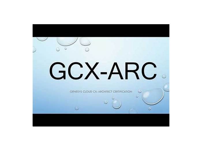 Genesys GCX-ARC Prüfungsvorbereitung & GCX-ARC Lernhilfe