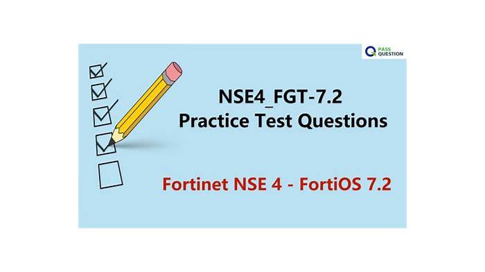 NSE4_FGT-7.2 Prüfungsinformationen & NSE4_FGT-7.2 Vorbereitungsfragen