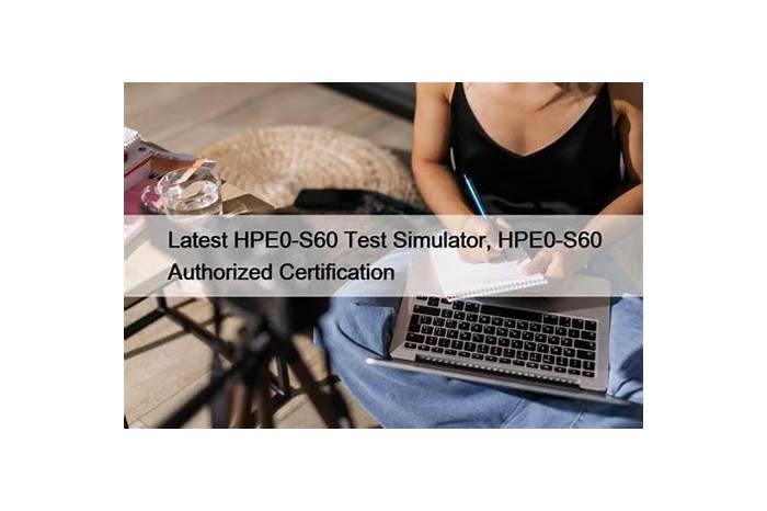 HPE0-S60 Online Praxisprüfung - HPE0-S60 Demotesten, HPE0-S60 Online Tests