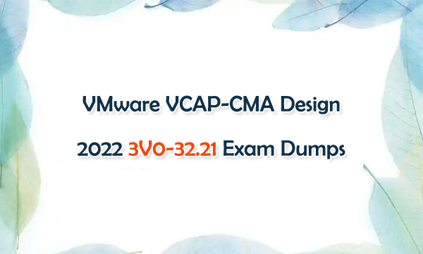 3V0-31.22 PDF Testsoftware & 3V0-31.22 Online Praxisprüfung - 3V0-31.22 Online Praxisprüfung