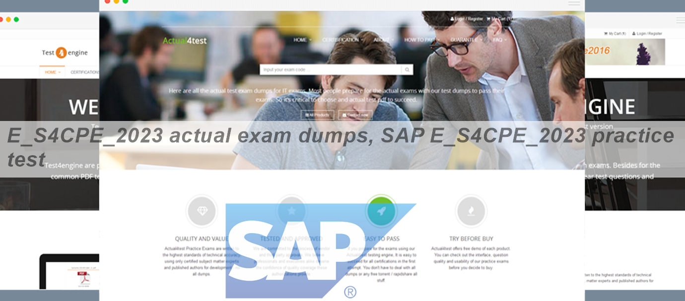 SAP E-S4CPE-2023 Dumps, E-S4CPE-2023 Testfagen & E-S4CPE-2023 Online Tests