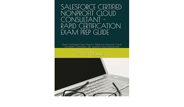 2024 Nonprofit-Cloud-Consultant Prüfungs, Nonprofit-Cloud-Consultant Tests & Salesforce Certified Nonprofit Cloud Consultant Exam Prüfungsfragen