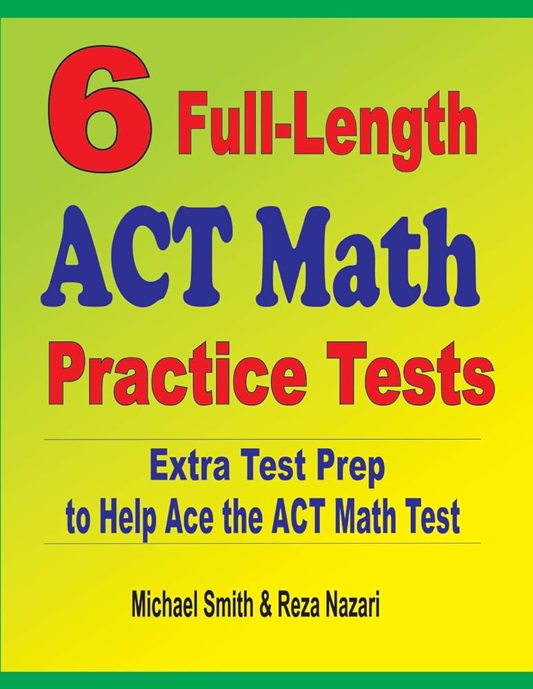 ACT-Math Fragen&Antworten, ACT-Math Probesfragen & ACT-Math Vorbereitung