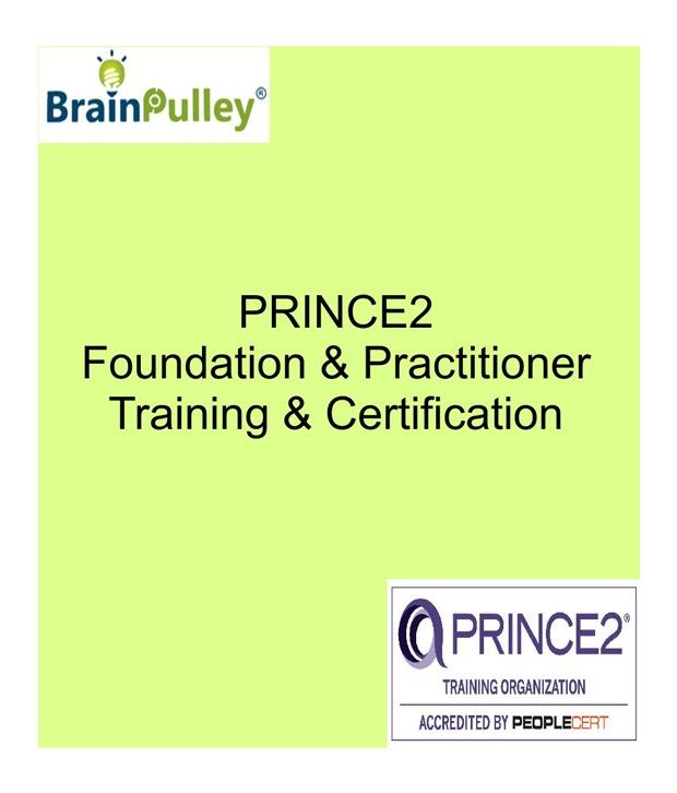 PRINCE2Foundation Prüfungsfragen, PRINCE2 PRINCE2Foundation Trainingsunterlagen