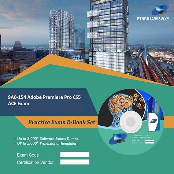2024 9A0-154 Prüfungsvorbereitung & 9A0-154 Zertifizierung - Adobe Premiere Pro CS5 ACE Exam Schulungsunterlagen