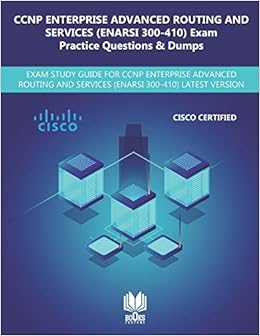 2024 300-410 Prüfungsfrage - 300-410 Vorbereitungsfragen, Implementing Cisco Enterprise Advanced Routing and Services Zertifizierungsprüfung